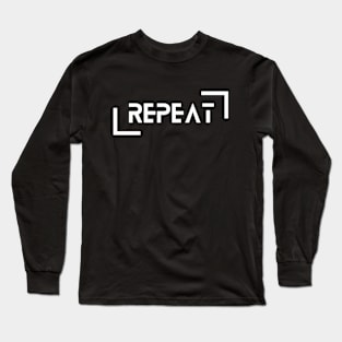 Repeat Gym Workout Long Sleeve T-Shirt